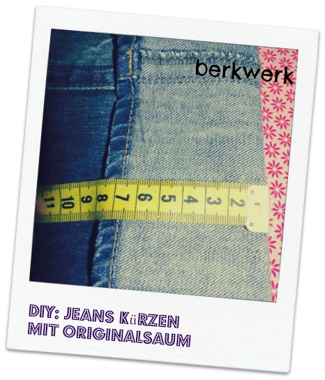 DIY: Jeans k�rzen mit Originalsaum