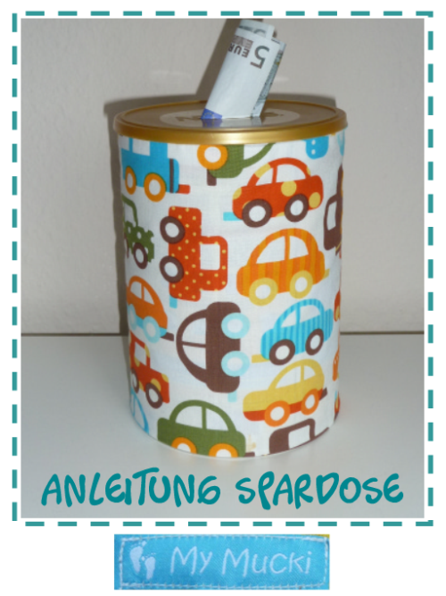 Upcycling, einfache, schnelle Spardose