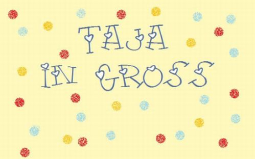 Taja fr uns Groe