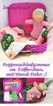 Puppenschlafzimmer im Kfferchen