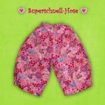 Superschnelle Hose